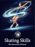 Skating Skills - The Interactive Manual